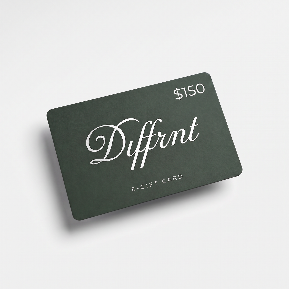 DIFFRNT E-Gift Card $150