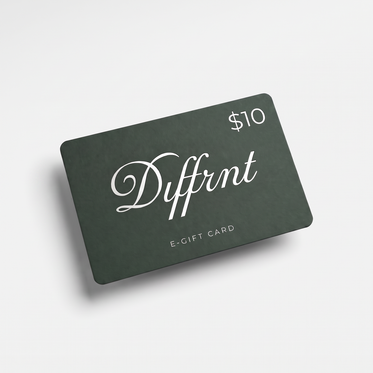 DIFFRNT E-Gift Card $10